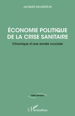 Economie politique de la crise sanitaire