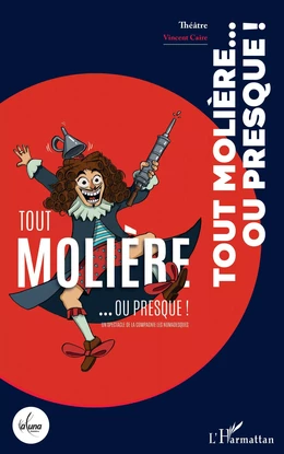 Tout molière...ou presque !