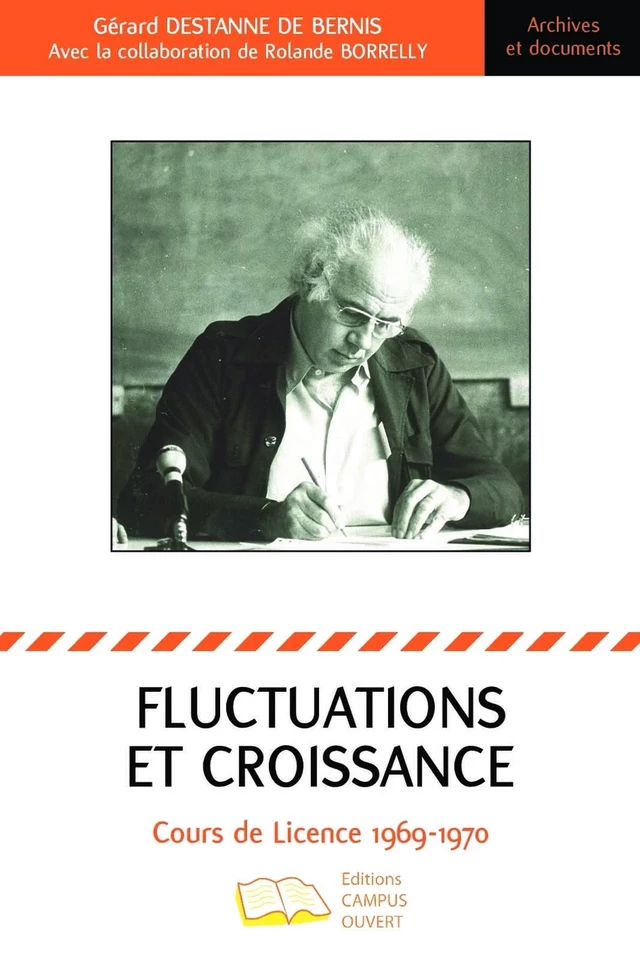 FLUCTUATIONS ET CROISSANCE - Gérard Destanne De Bernis, Rolande Borrelly - Editions Campus Ouvert