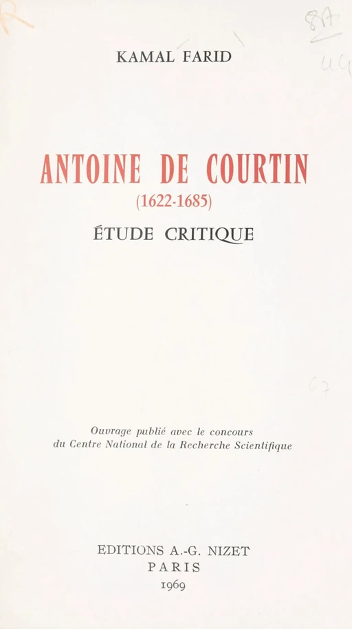 Antoine de Courtin, 1622-1685 - Kamal Farid - FeniXX réédition numérique