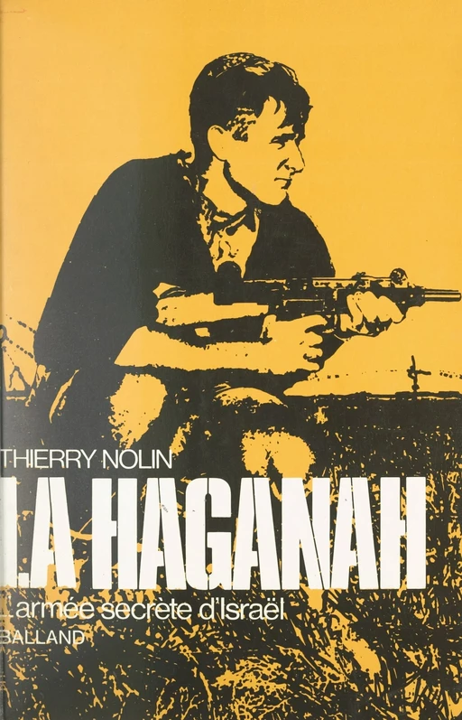 La Haganah - Thierry Nolin - FeniXX réédition numérique