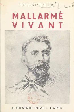 Mallarmé vivant