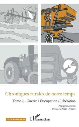 Chroniques rurales de notre temps