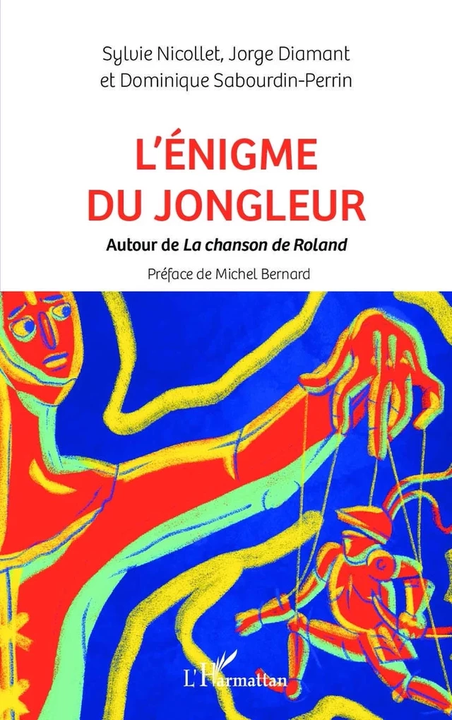 L'énigme du jongleur - Sylvie Nicollet, Jorge Diamant, Dominique Sabourdin-Perrin - Editions L'Harmattan