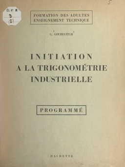 Initiation à la trigonométrie industrielle