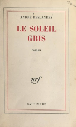 Le soleil gris