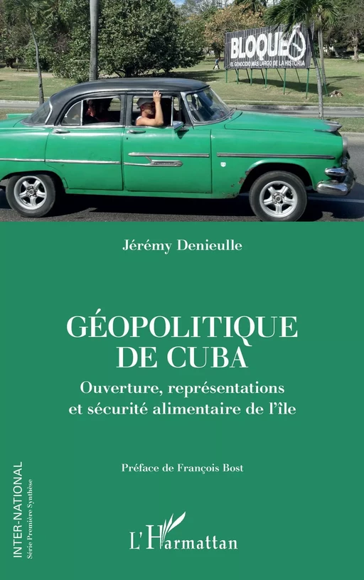 Géopolitique de Cuba - Jérémy Denieulle - Editions L'Harmattan