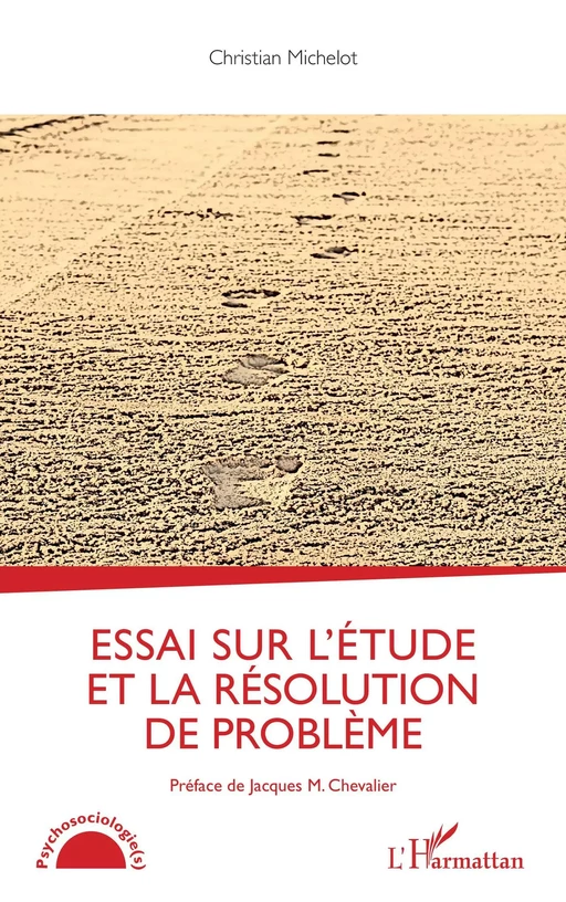 Essai sur l'étude et la résolution de problème - Christian Michelot - Editions L'Harmattan