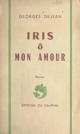 Iris ô mon amour