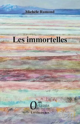 Les immortelles