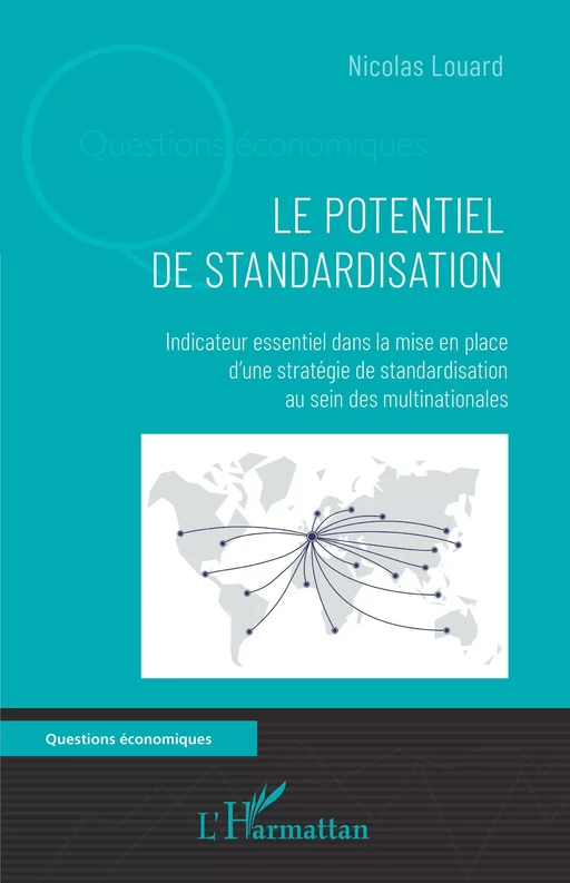 Le potentiel de standardisation - Nicolas Louard - Editions L'Harmattan