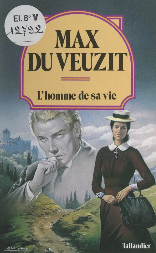 L'homme de sa vie - Max du Veuzit - FeniXX réédition numérique