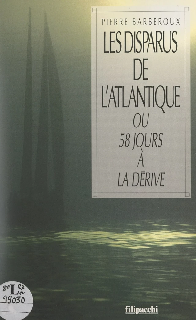 Les disparus de l'Atlantique - Pierre Barberoux - FeniXX réédition numérique