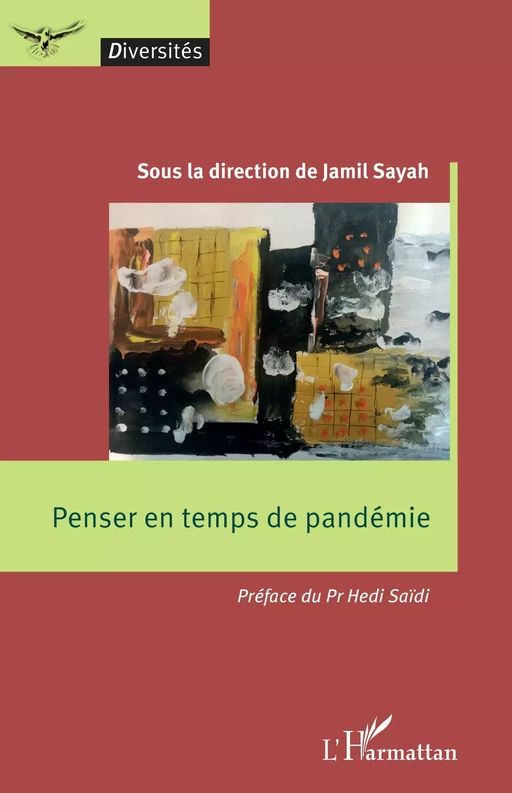 Penser en temps de pandémie - Jamil Sayah - Editions L'Harmattan