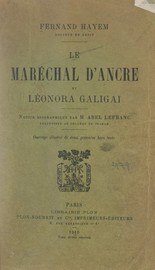 Le Maréchal d'Ancre et Léonora Galigaï - Fernand Hayem - FeniXX réédition numérique