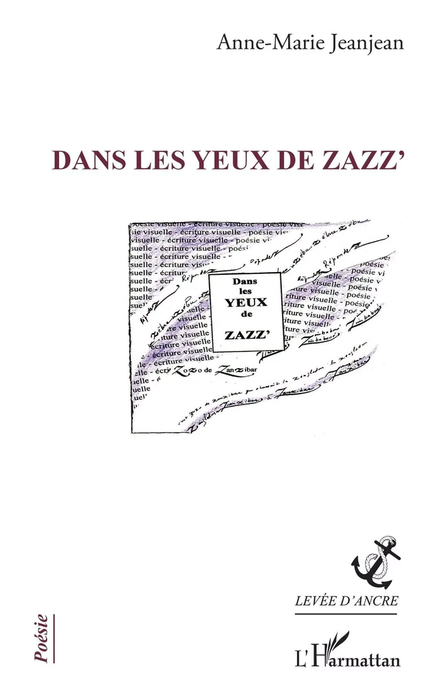 Dans les yeux de Zazz' - Anne-Marie Jeanjean - Editions L'Harmattan