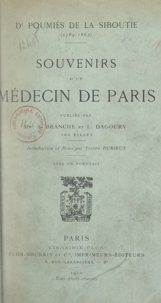 Dr Poumiès de La Siboutie, 1789-1863 - François Louis Poumiès de La Siboutie - FeniXX réédition numérique