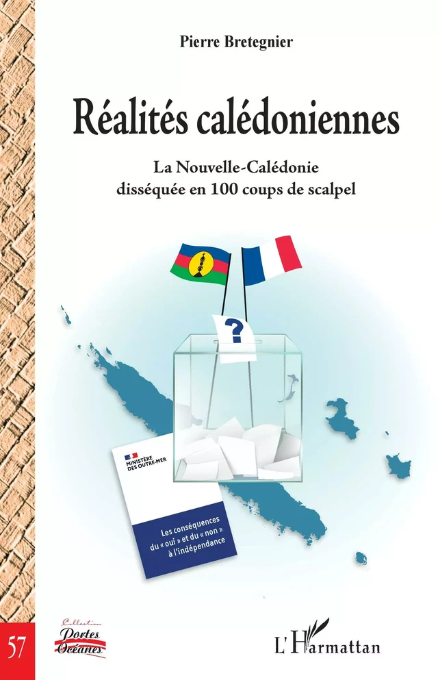 Réalités calédoniennes - Pierre Bretegnier - Editions L'Harmattan