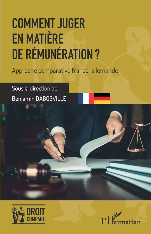 Comment juger en matière de rémunération ? - Benjamin Dabosville - Editions L'Harmattan