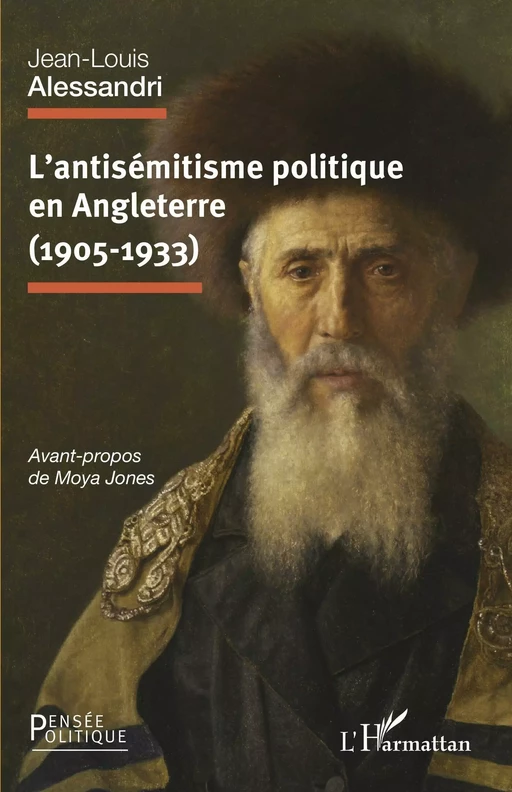 L'antisémitisme politique en Angleterre (1905-1933) - Jean-Louis Alessandri - Editions L'Harmattan