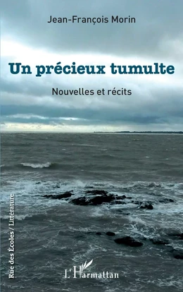 Un précieux tumulte