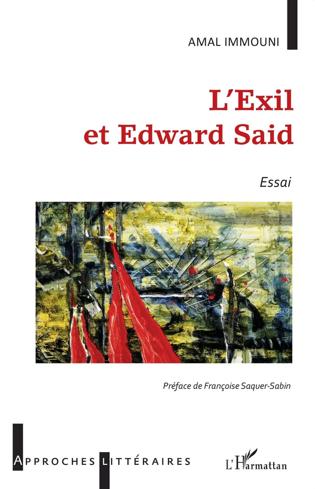 L'exil et Edward Said - Amal Immouni - Editions L'Harmattan