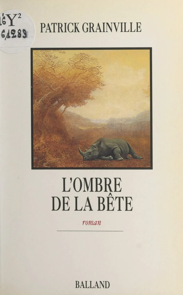 L'ombre de la bête - Patrick Grainville - FeniXX réédition numérique