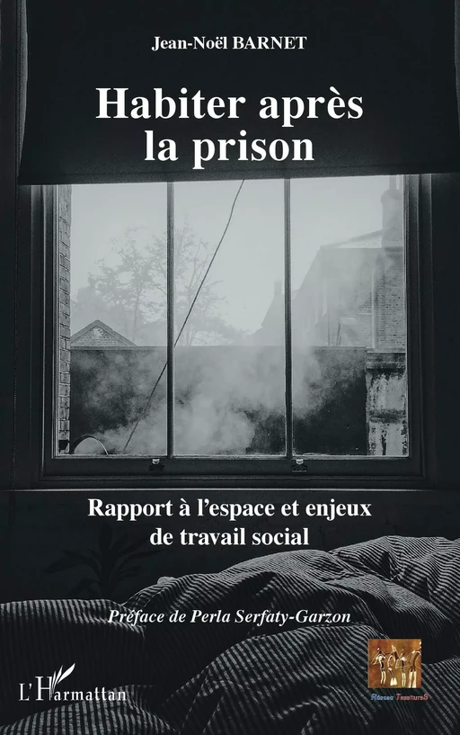 Habiter après la prison - Jean-Noël Barnet - Editions L'Harmattan