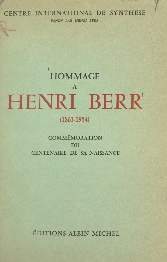 Hommage à Henri Berr -  Centre international de synthèse - FeniXX réédition numérique