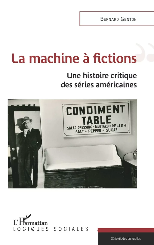 La machine à fictions - Bernard Genton - Editions L'Harmattan