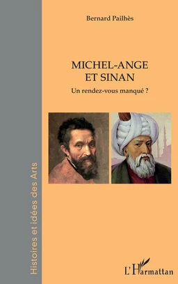 Michel-Ange et Sinan