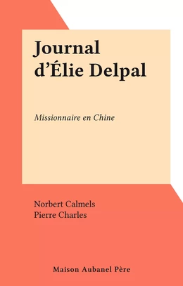 Journal d'Élie Delpal