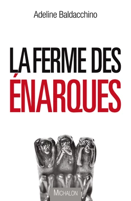 La ferme des énarques