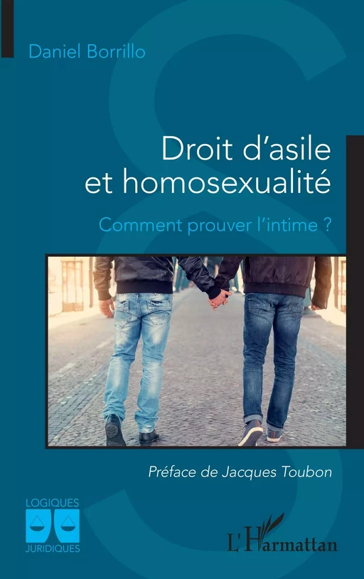 Droit d'asile et homosexualité - Daniel Borrillo - Editions L'Harmattan