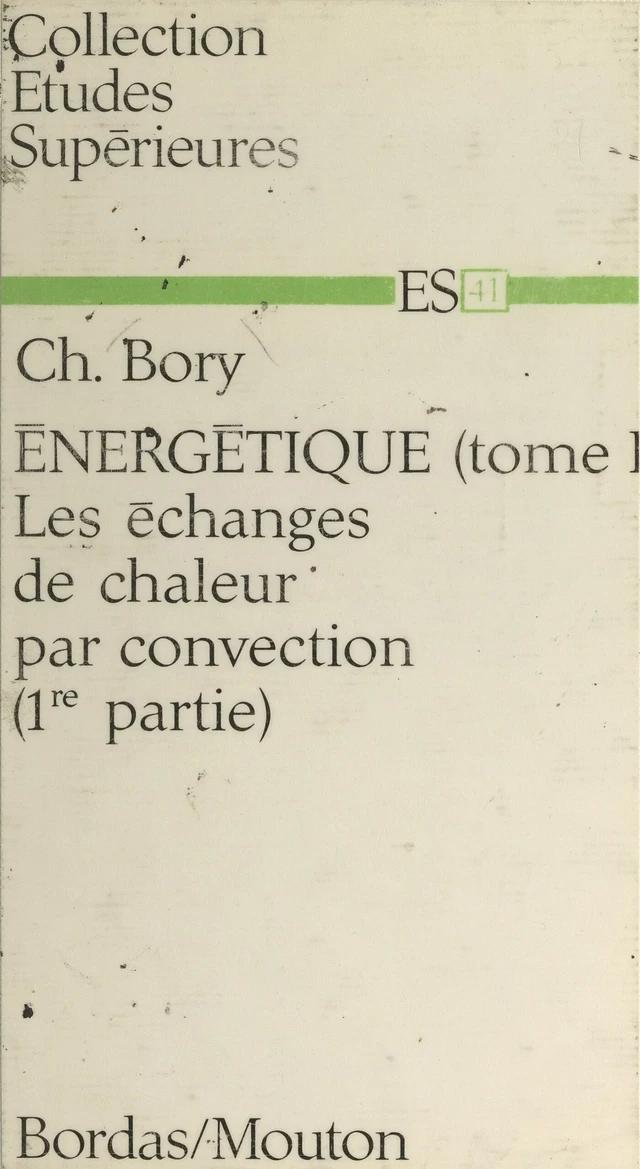 Énergétique (1) - Charles Bory - FeniXX réédition numérique