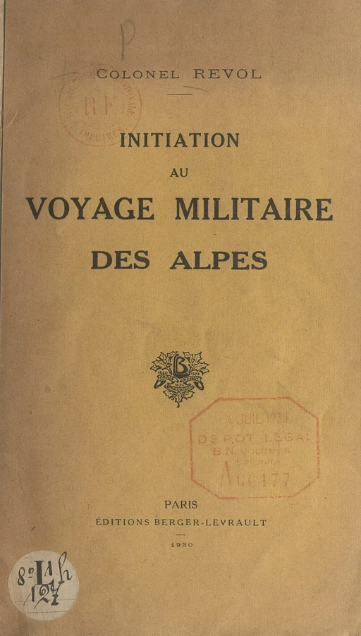 Initiation au voyage militaire des Alpes -  Revol - FeniXX réédition numérique