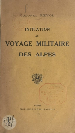 Initiation au voyage militaire des Alpes