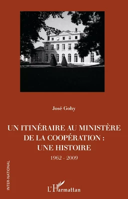 Un itinéraire au ministère de la Coopération :