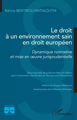 Le droit à un environnement sain en droit européen