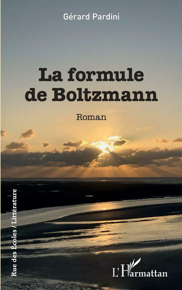 La formule de Boltzmann - Gérard Pardini - Editions L'Harmattan