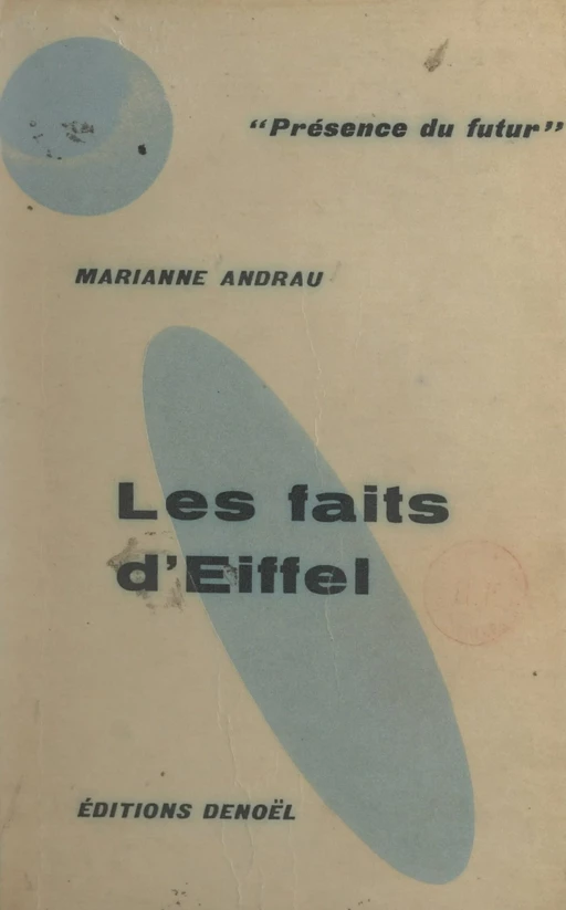 Les faits d'Eiffel - Marianne Andrau - FeniXX réédition numérique