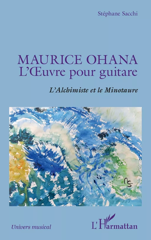 Maurice Ohana - Stéphane Sacchi - Editions L'Harmattan