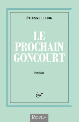 Le prochain Goncourt