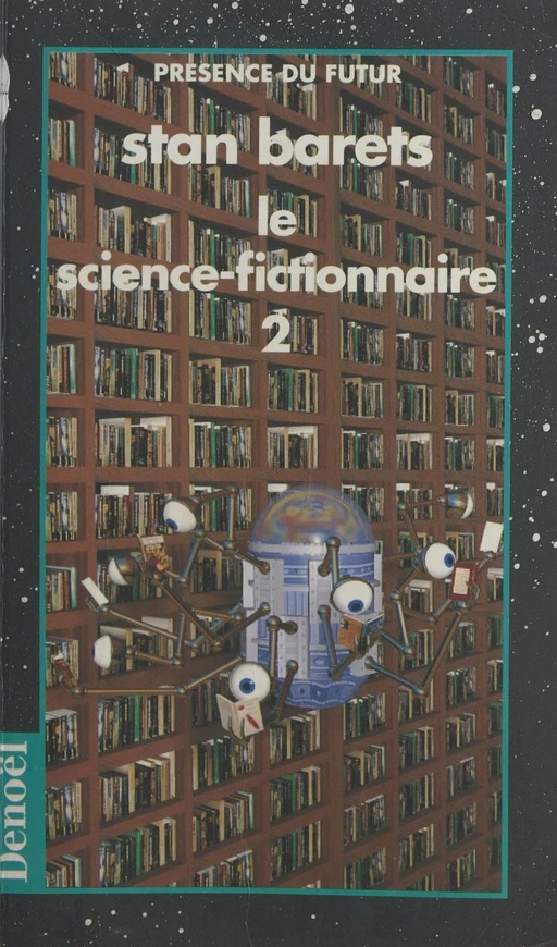 Le science-fictionnaire (2) - Stan Barets - FeniXX réédition numérique