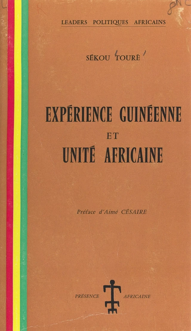 Expérience guinéenne et unité africaine - Hadja Andre Toure - FeniXX réédition numérique