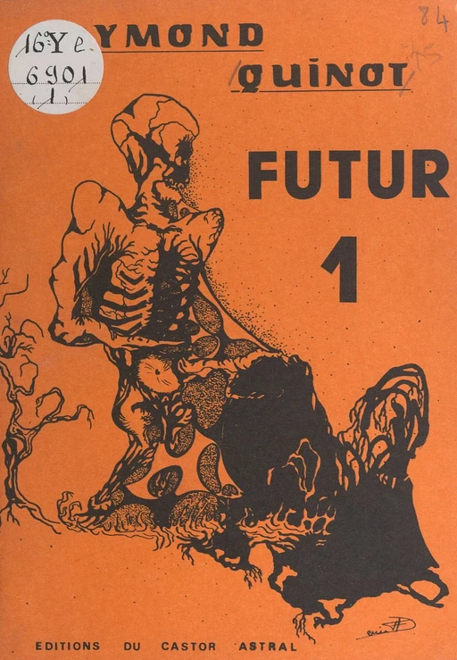 Futur 1 - Raymond Quinot - FeniXX réédition numérique