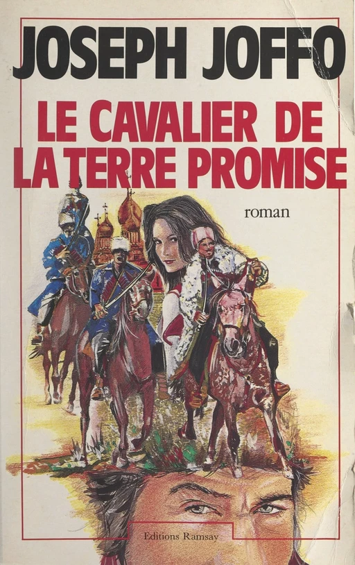 Le cavalier de la terre promise - Joseph Joffo - FeniXX réédition numérique