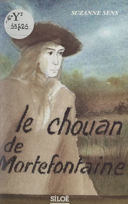 Le Chouan de Mortefontaine