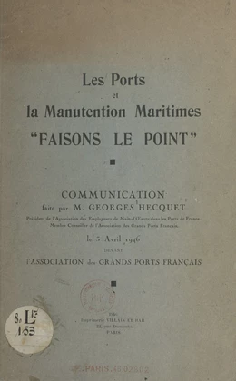 Les ports et la manutention maritimes "Faisons le point"