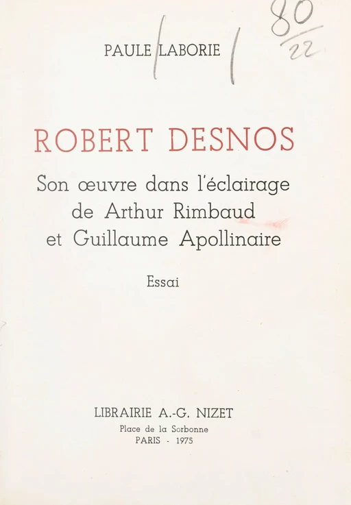 Robert Desnos - Paule Laborie - FeniXX réédition numérique